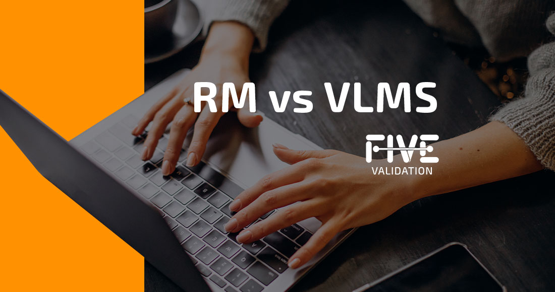 Requirements Management vs Validation Lifecycle Management – FIVE ...